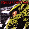Godzilla Christmas - Two song CD single - The Towels